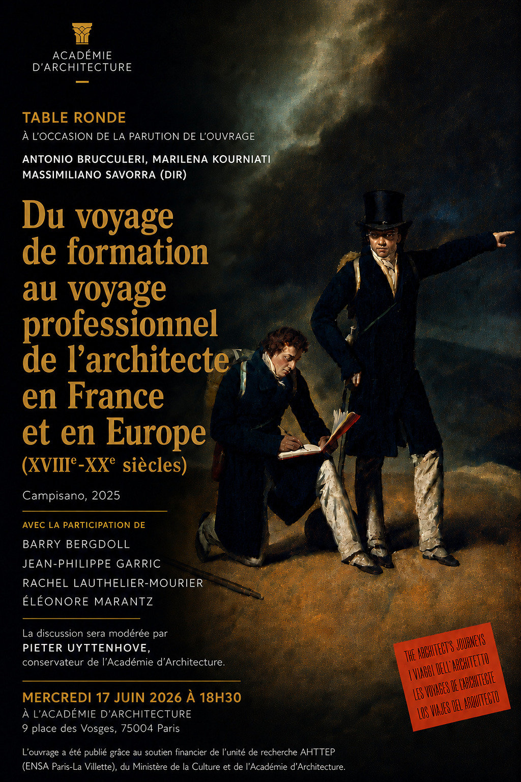 Du voyage de formation au voyage professionnel de l'architecte en France et en Europe (XVIIIe-XXe siècles) Du voyage de formation au voyage professionnel de l'architecte en France et en Europe (XVIIIe-XXe siècles)