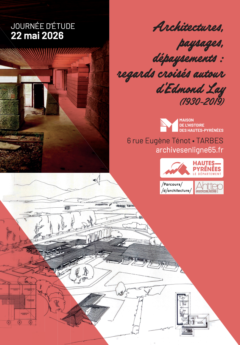 Architectures, paysages, dépaysements : regards croisés autour d'Edmond Lay (1930-2019) Architectures, paysages, dépaysements : regards croisés autour d'Edmond Lay (1930-2019)